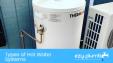 4 Types Hot Water Systems Explained